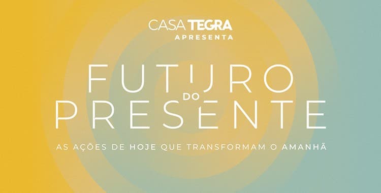 Casa Tegra apresenta programação especial para o mês do meio ambiente 